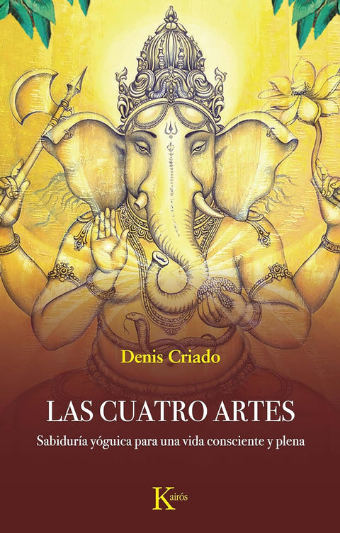 Las cuatro artes - Denis Criado