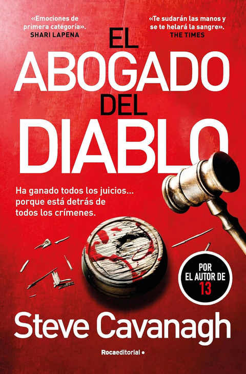 El abogado del diablo (Serie Eddie Flynn 3) - Steve Cavanagh