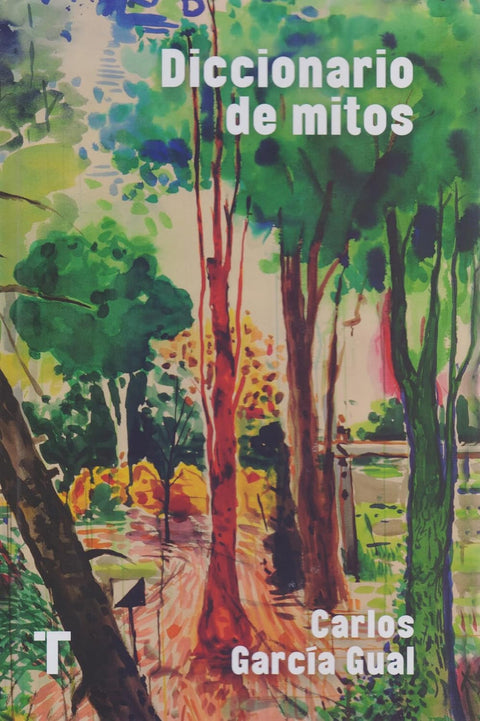 Diccionario de mitos - Carlos García Gual