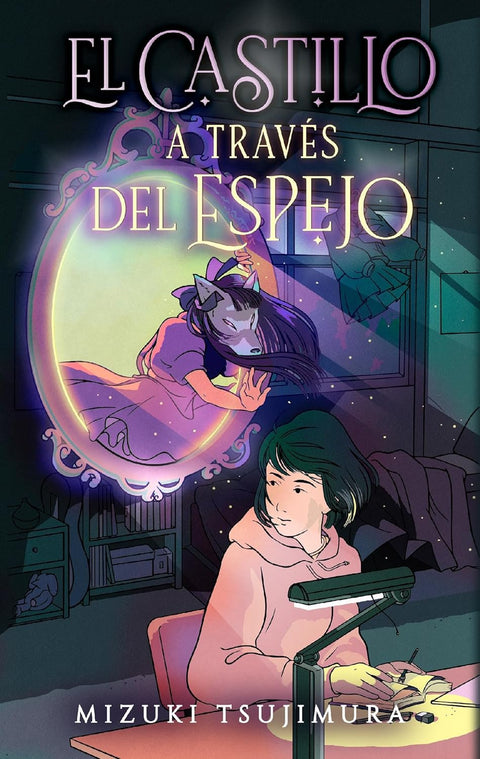 El castillo a traves del espejo - Mizuki Tsujimura