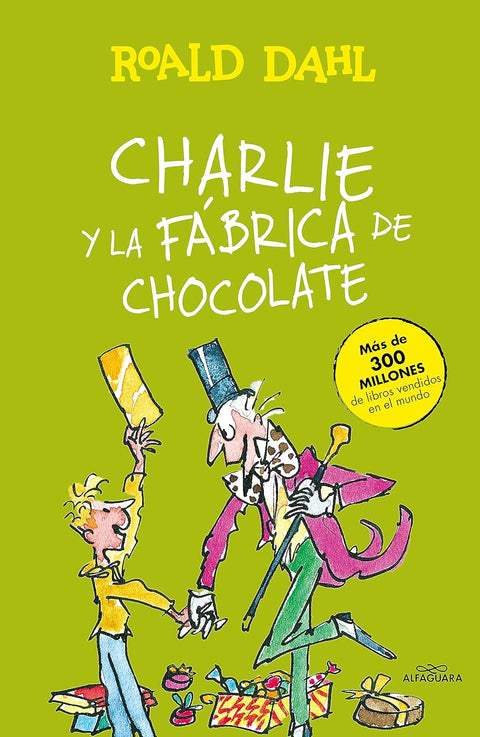Charlie y la fabrica de chocolate - Roald Dahl