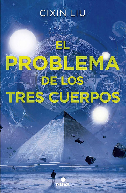 El Problema de Los Tres Cuerpos (Trilogia de Los Tres Cuerpos 1) - Cixin Liu