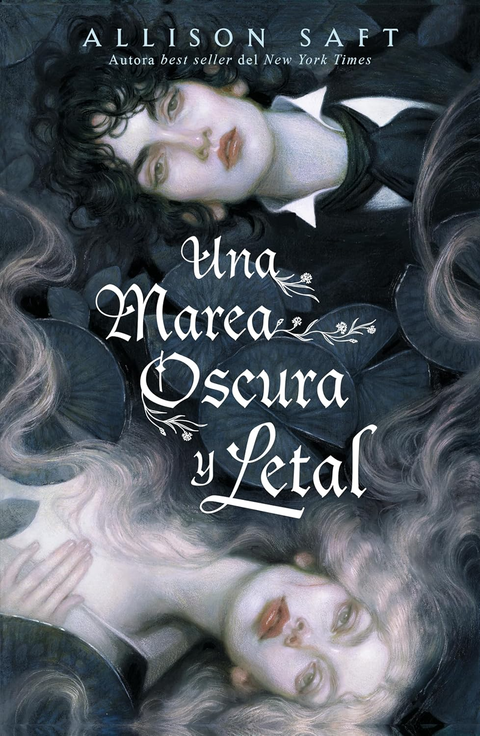 Una marea oscura y letal - Allison Saft