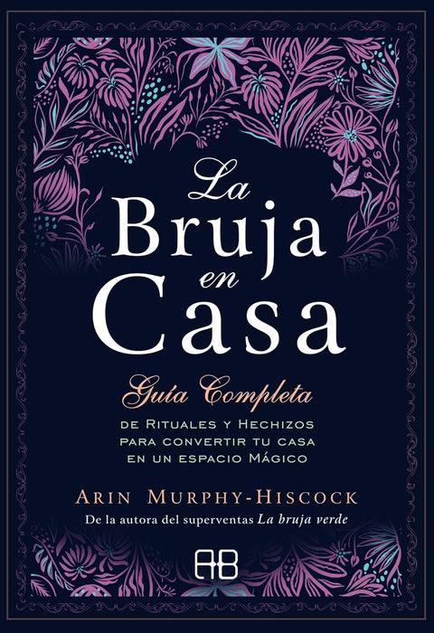 La bruja en casa - Arin Murphy-Hiscock
