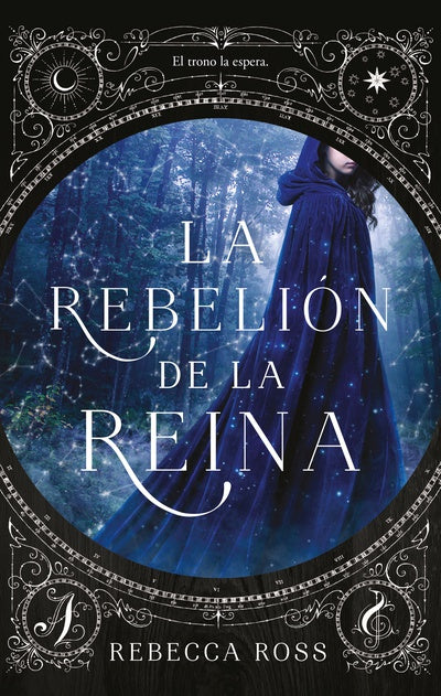 La Rebelión de la Reina - Rebecca Ross