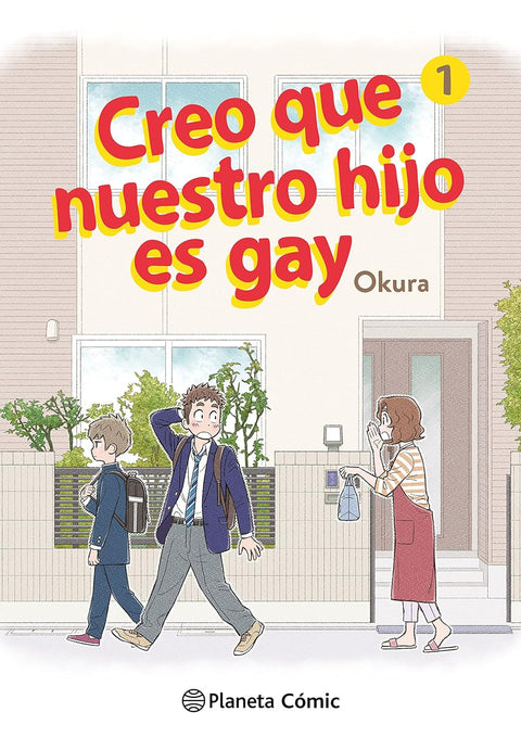 Creo que nuestro hijo es gay nº 01 - Okura