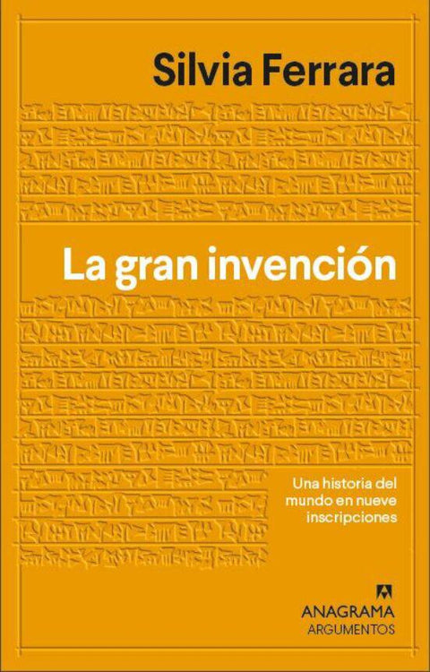 La gran invencion - Silvia Ferrara