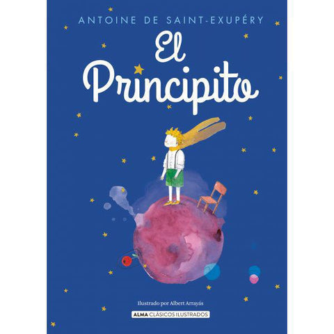 El Principito (Clasicos Ilustrados) - Antoine de Saint-Exupery