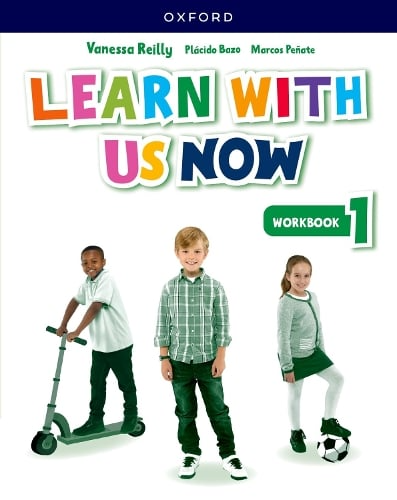 Learn With Us Now 1 Workbook - Oxford
