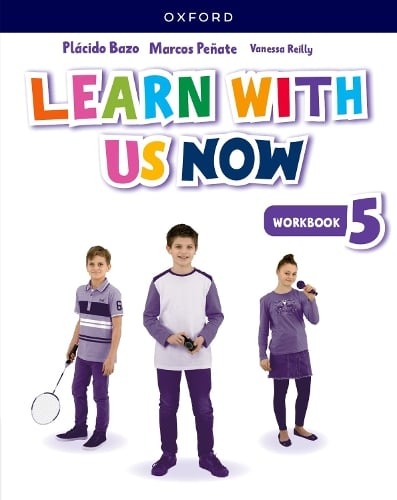Learn With Us Now 5 Workbook - Oxford