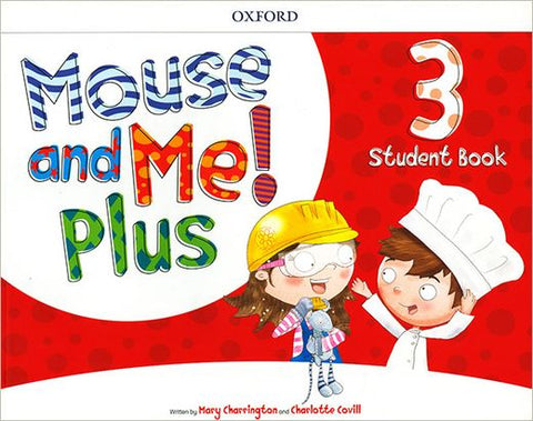 Mouse and Me Plus 3 - Student Book