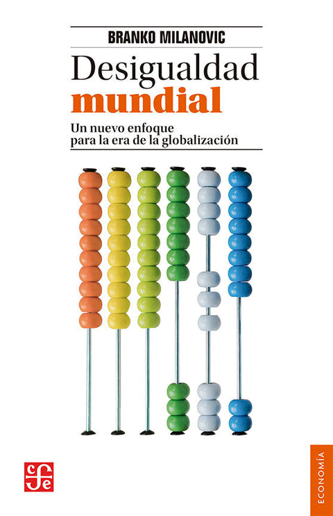 Desigualdad mundial - Branko Milanovic