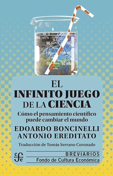 El infinito juego de la ciencia - Edoardo Boncinelli