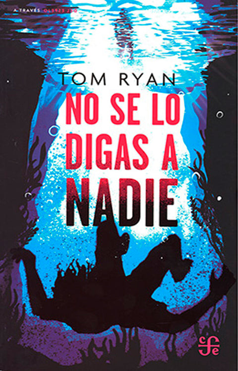 No se lo digas a nadie - Tom Ryan