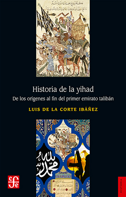 Historia de la yihad - Luis de la Corte Ibañez