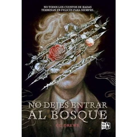 No dejes entrar al bosque - CG Drews