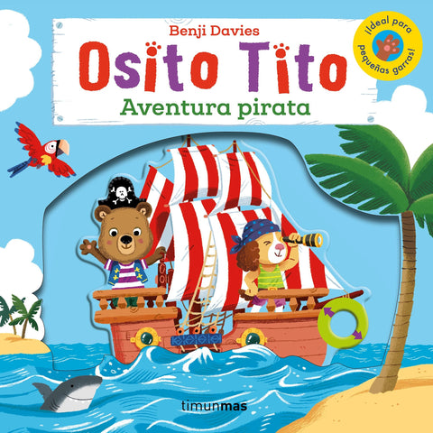 Osito Tito. Aventura pirata - Benji Davies
