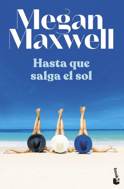Hasta que salga el sol - Megan Maxwell
