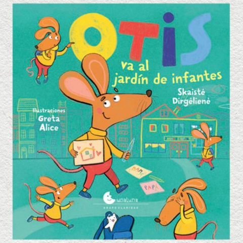 Otis va al jardin de infantes - Skaisté Dirgéniené