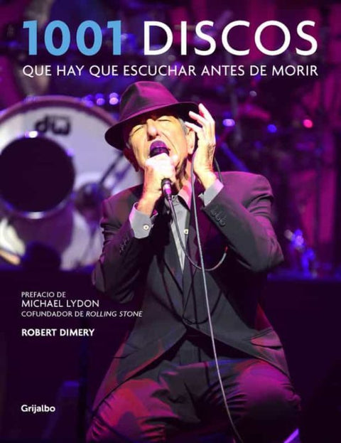 1001 Discos Que Hay Que Escuchar Antes De Morir - Robert Dimery