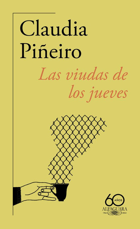 Las viudas de los jueves 60 aniversario - Claudia Piñeiro