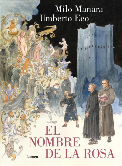 El nombre de la rosa - Umberto Eco ; Milo Manara