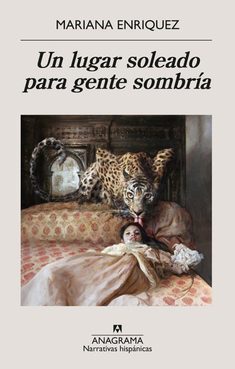 Un lugar soleado para gente sombria - Mariana Enríquez
