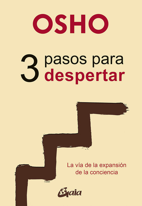 3 Pasos para despertar - Osho