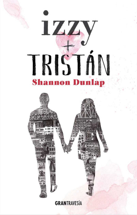 Izzy + Tristan - Shannon Dunlap