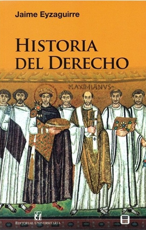 Historia del derecho - Jaime Eyzaguirre