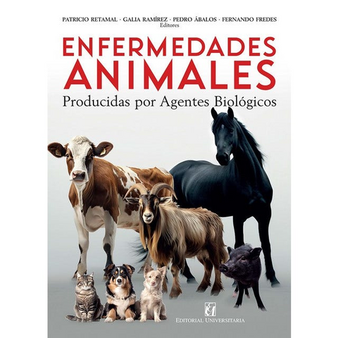 Enfermedades animales producida por agentes biologicos - Varios Autores