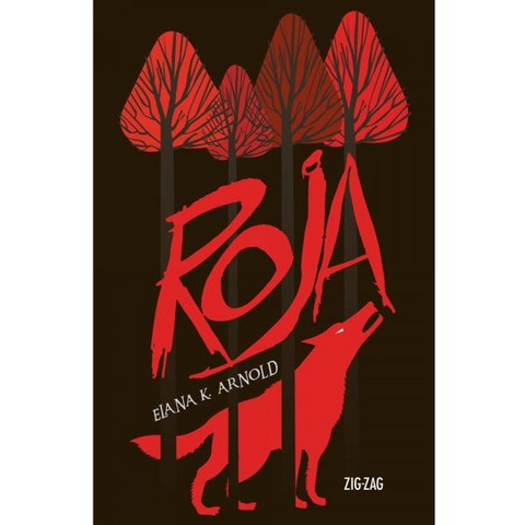 Roja - Elana K. Arnold
