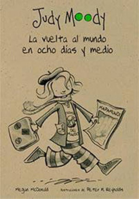 Judy Moody la vuelta al mundo en ocho dias - Megan Mc Donald