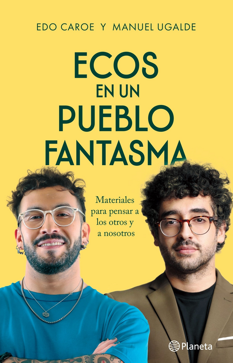 Ecos en un pueblo fantasma - Edo Caroe, Manuel Ugalde