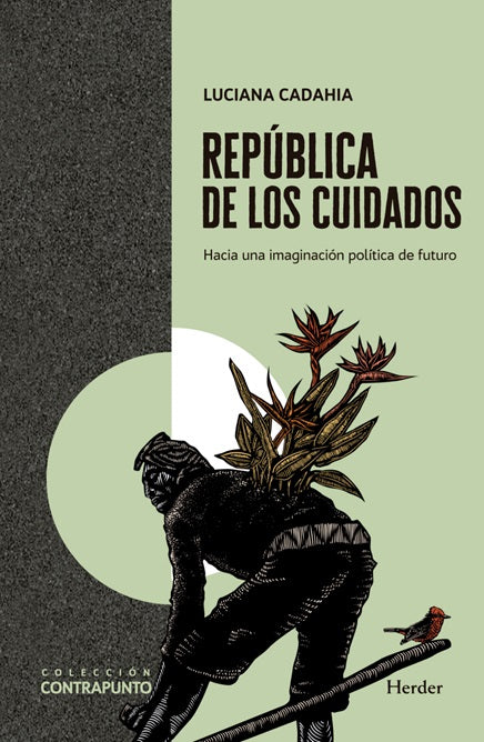 Republica de los cuidados - Luciana Cadhia
