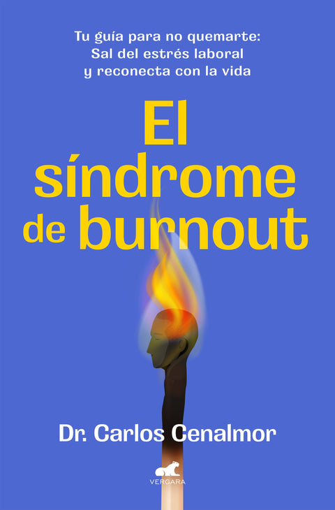 El síndrome de burnout - Carlos Cenalmor