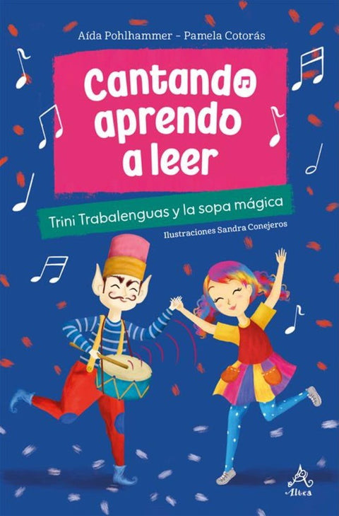 Cantando aprendo a leer 1 - Pamela Cotorás y Aída Idioma