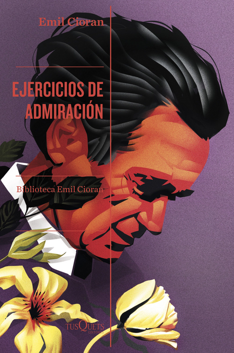 Ejercicios de admiración - Emil Cioran