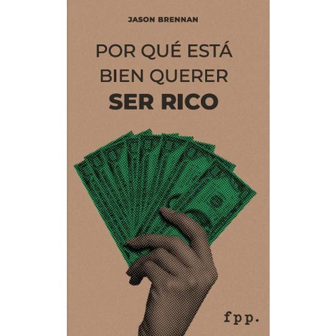 Por qué está bien querer ser rico - Jason Brenman