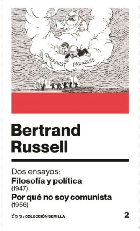 Por que no soy comunista? - Bertrand Russel