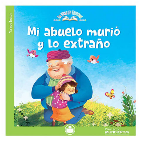 Mi abuelo murio y lo extraño