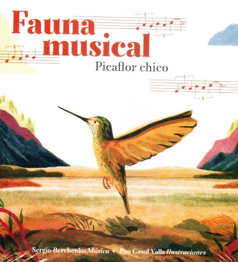 Fauna musical: Picaflor chico - Sergio Berchenko