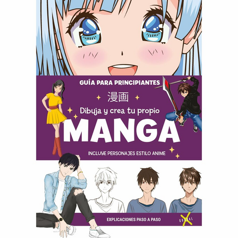 Dibuja y crea tu propio manga - Varios Autores