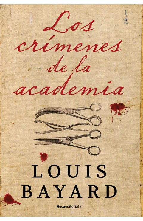 Los Crimenes de la Academia - Louis Bayard