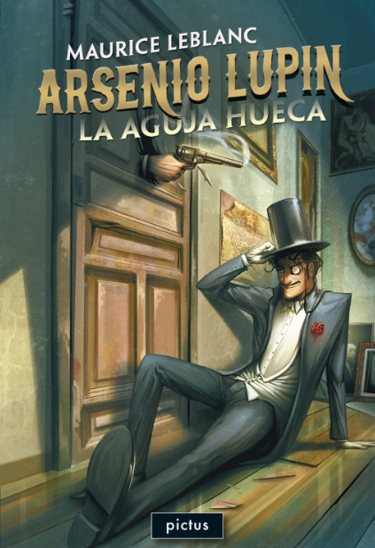 Arsenio Lupin: La aguja hueca - Maurice Leblanc