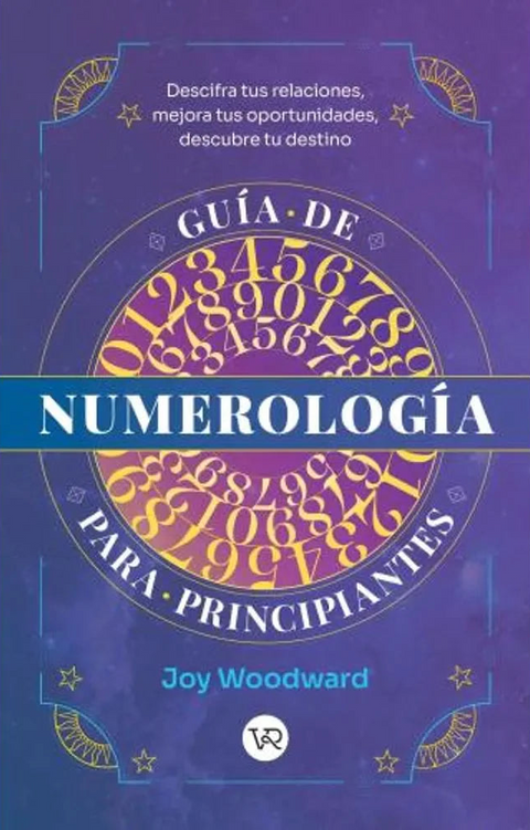 Guia de Numerologia para Principiantes - Joy Woodward