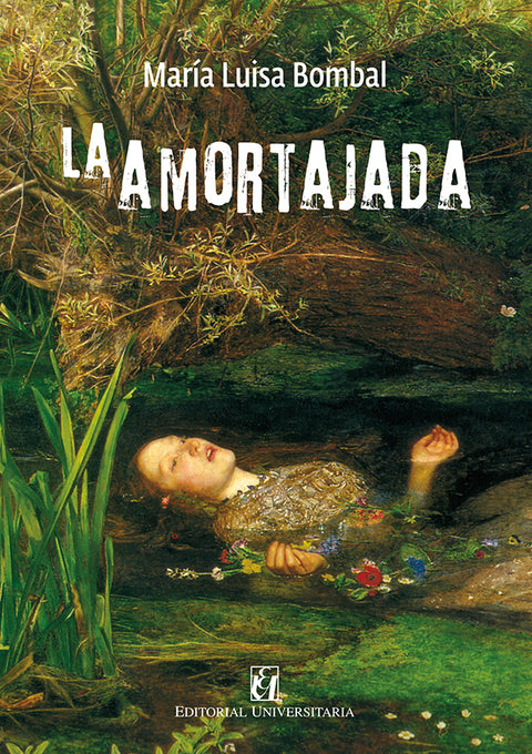 La amortajada - Maria Luisa Bombal