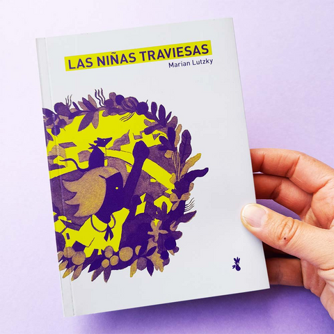 Las niñas traviesas - Marian Lutzky