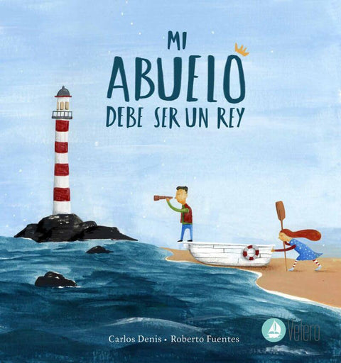Mi abuelo debe ser un rey - Carlos Denis, Roberto Fuentes