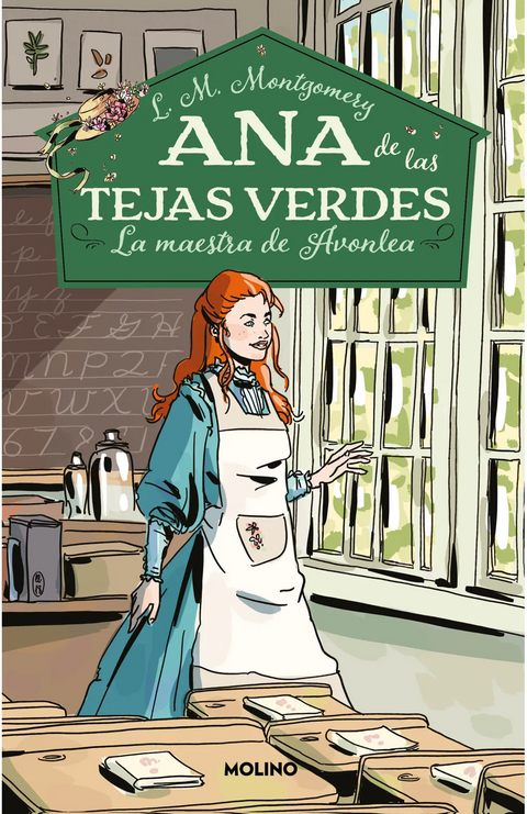 Ana de las tejas verdes 3. La maestra Avonlea - L.M. Montgomery